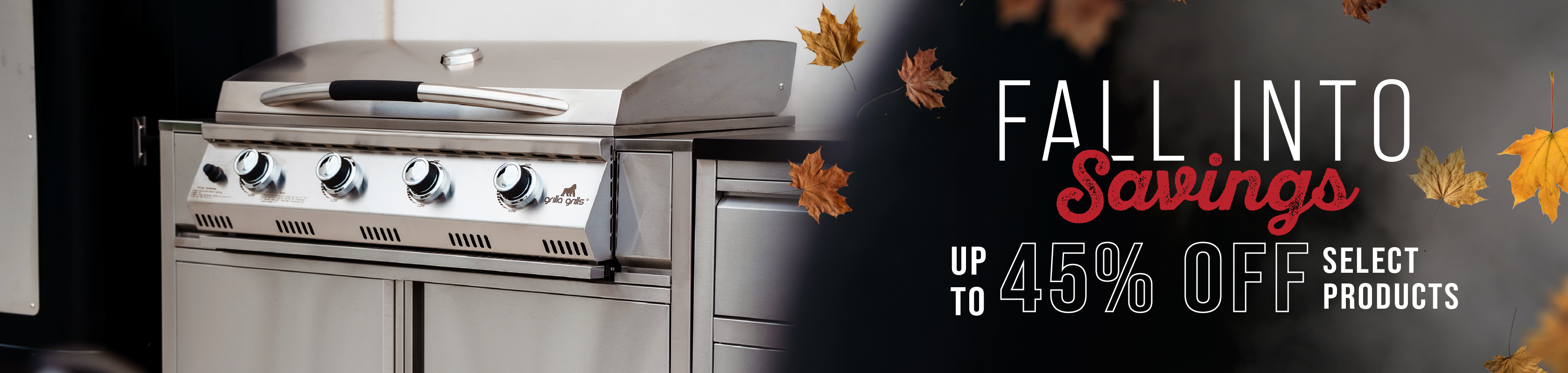 Fall Into Savings. Up To 45% Off Select Products. 